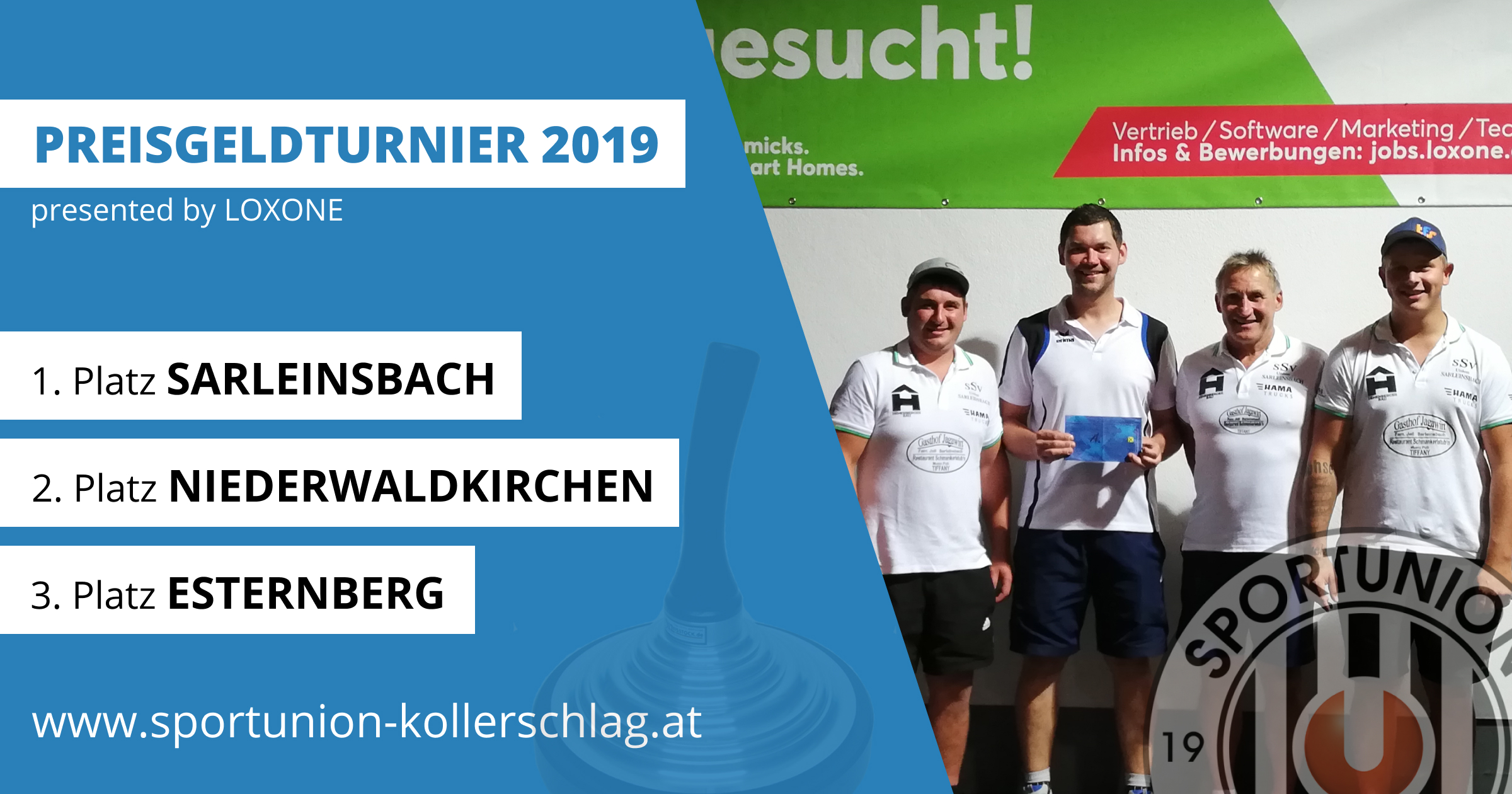 SSV Sarleinsbach gewinnt das LOXONE Preisgeldturnier 2019